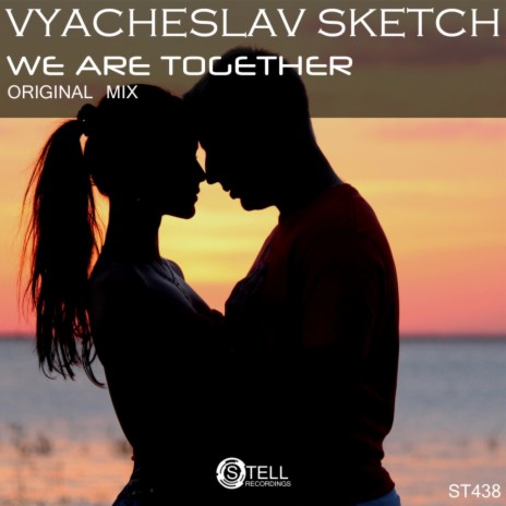 We Are Together (Original Mix) | Boomplay Music