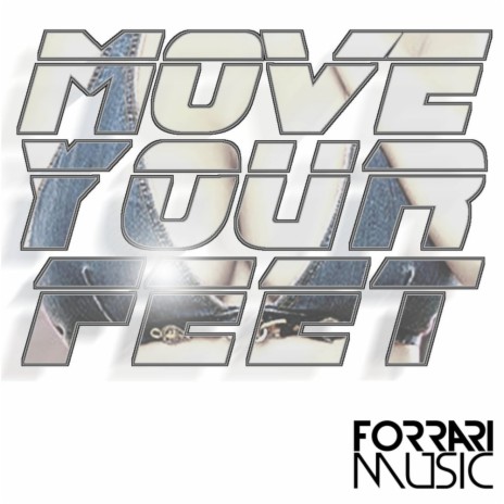 Move Your Feet (Original Mix) ft. Jimmy Strongbourne & Emelie Clausen
