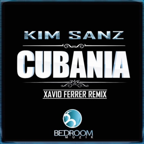 Cubania (Xavio Ferrer Remix) | Boomplay Music