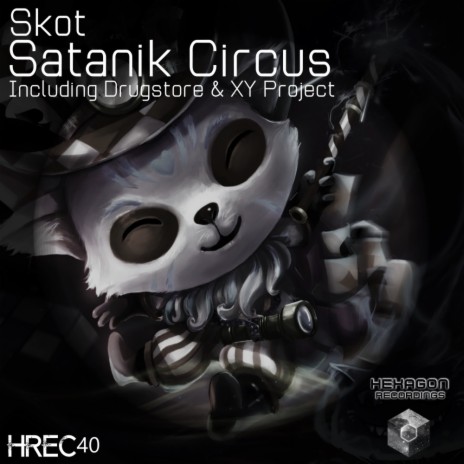 Satanik Circus (Original Mix)