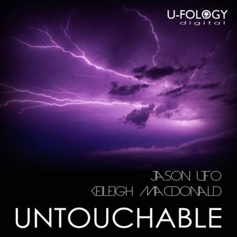 Untouchable (Original Mix) ft. Keileigh Macdonald | Boomplay Music