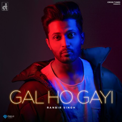 Gal Ho Gayi | Boomplay Music