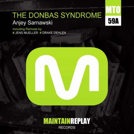 The Donbas Syndrome (Jens Mueller Remix)