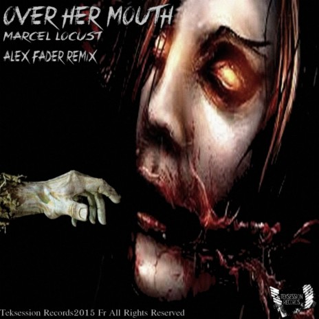 Over Her Mouth (Alex Fader Remix) | Boomplay Music