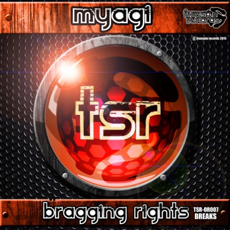 Bragging Rights (Original Mix) | Boomplay Music