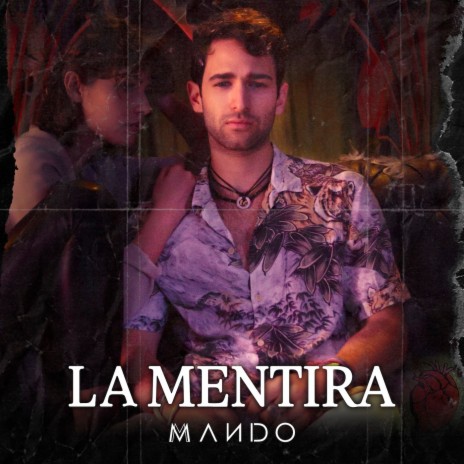 La Mentira | Boomplay Music