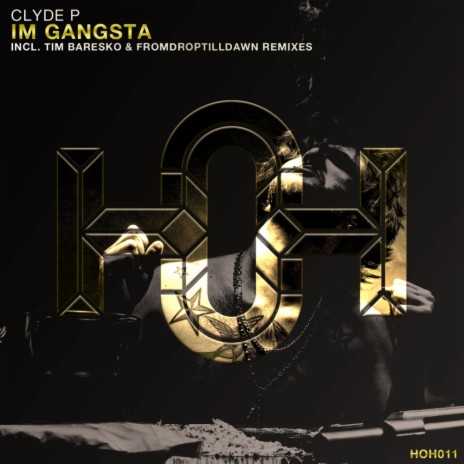 Im Gangsta (Original Mix) | Boomplay Music