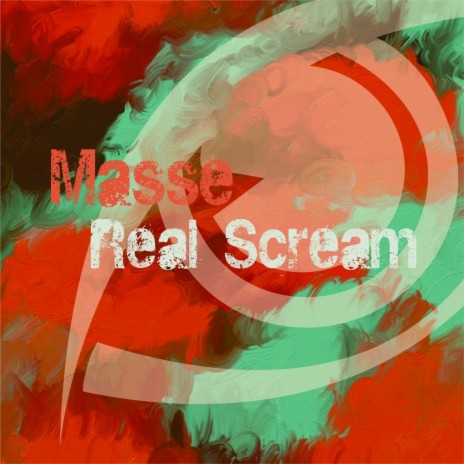 Real Scream (Original Mix) | Boomplay Music