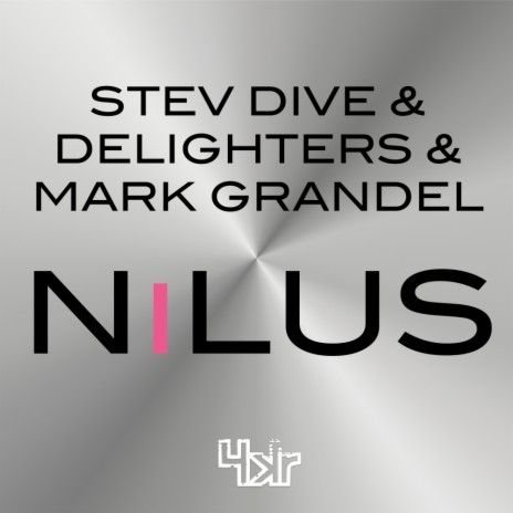 Nilus (Original Mix) ft. Delighters & Mark Grandel