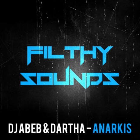 Anarkis (Original Mix) ft. Dartha | Boomplay Music