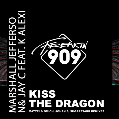 Kiss The Dragon Remixed (Sugarstarr Remix) ft. Jay C & K Alexi | Boomplay Music