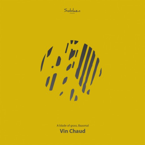 Vin Chaud (Original Mix) ft. Baasmal