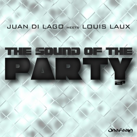 Party All Over The World (Original Mix) ft. Louis Laux