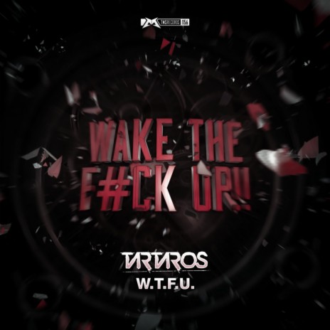 Wake The F_ck Up (Radio Mix)