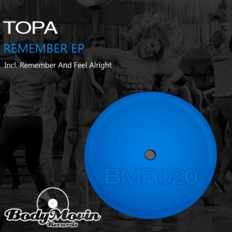 Remember (Original Mix)