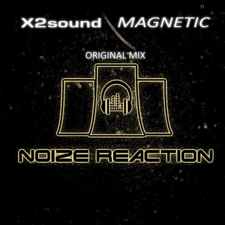 Magnetic (Original Mix) | Boomplay Music