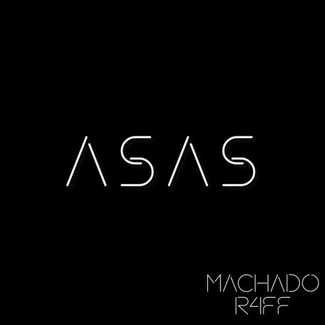 Asas ft. R4FF | Boomplay Music