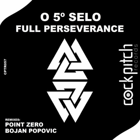 Full Perseverance (Point Zero Remix)