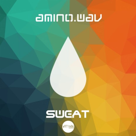 Sweat (Original Mix)