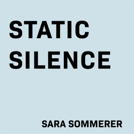 Static Silence | Boomplay Music