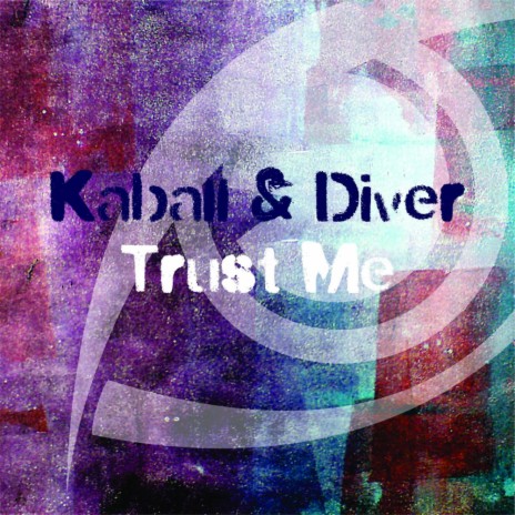 Trust Me (Original Mix) ft. Diver | Boomplay Music