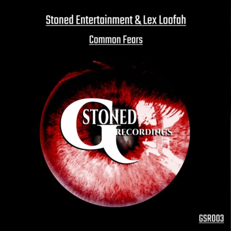 Common Fears (Original Mix) ft. Lex Loofah