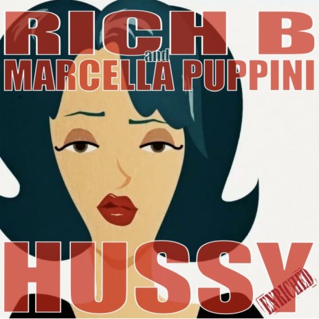 Hussy (Adam Turner 2015 Mix) ft. Marcella Puppini | Boomplay Music