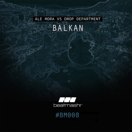 Balkan (Original Mix) ft. Drop Department | Boomplay Music