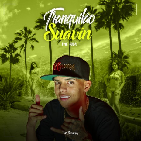 Tranquilão Suavin | Boomplay Music