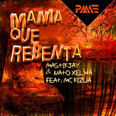 Manya Que Rebenta (Dub Mix) ft. Nato Xel Ha & MC Kizua