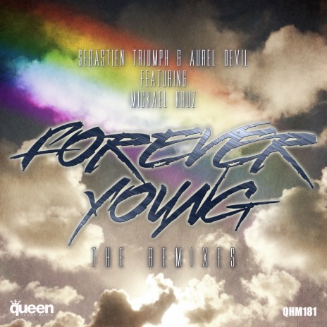 Forever Young (M.Torrez Remix) ft. Aurel Devil & Mickael Kruz | Boomplay Music