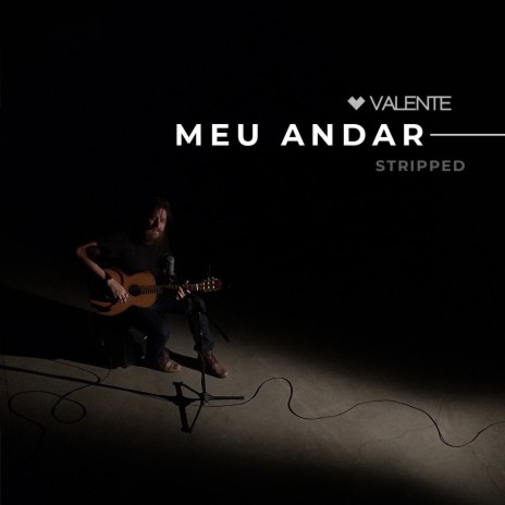 Meu Andar (Stripped Mix) | Boomplay Music