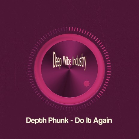 Do It Again (Original Mix)