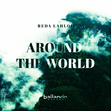 Around The World (Original Mix) | Boomplay Music