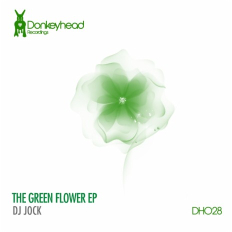 The Green Flower (Original Mix)