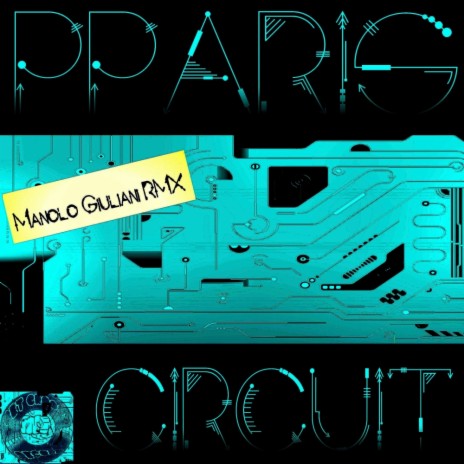 Circuit (Manolo Giuliani Remix) | Boomplay Music