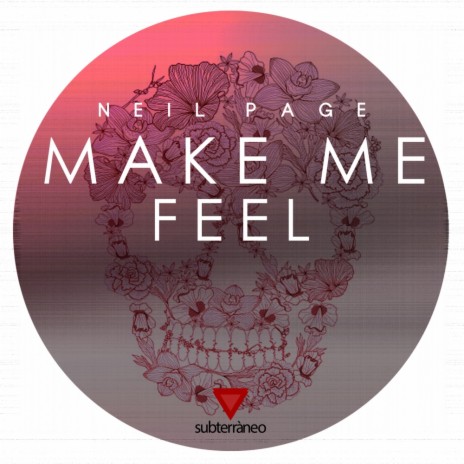 Make Me Feel (Original Mix) | Boomplay Music
