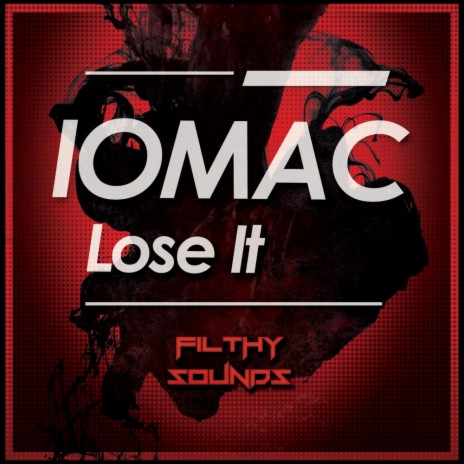 Lose It (Original Mix)