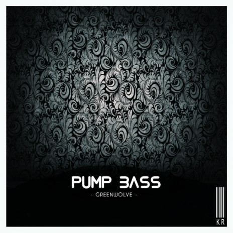 Pump Bass | Boomplay Music