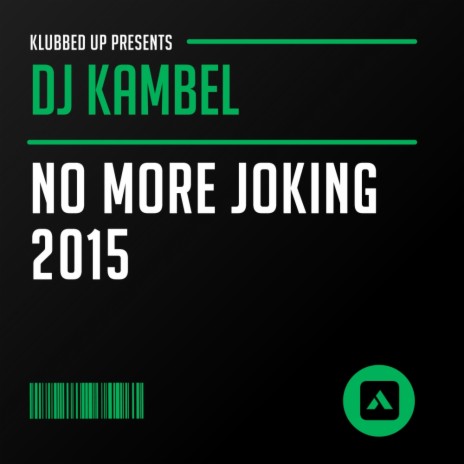 No More Joking 2015 (Chris Unknown Remix) | Boomplay Music