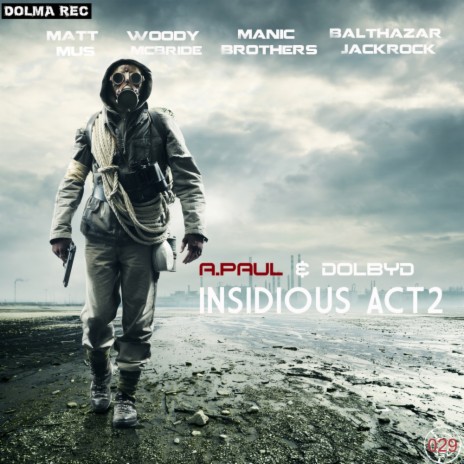 Insidious (Balthazar & Jackrock Remix) ft. A.Paul