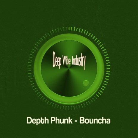 Bouncha (Original Mix)