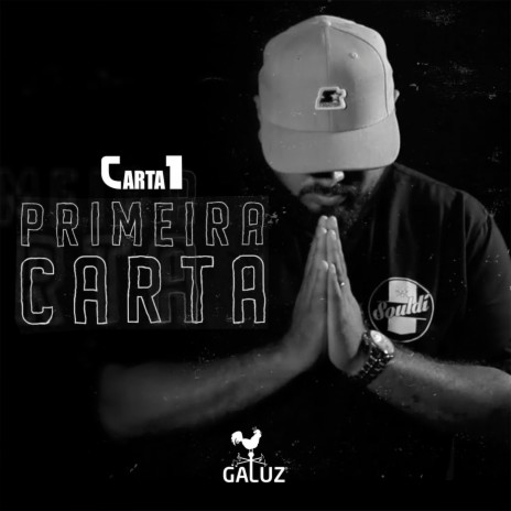 Primeira Carta | Boomplay Music