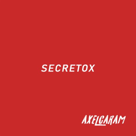 Secretox (Remix) | Boomplay Music