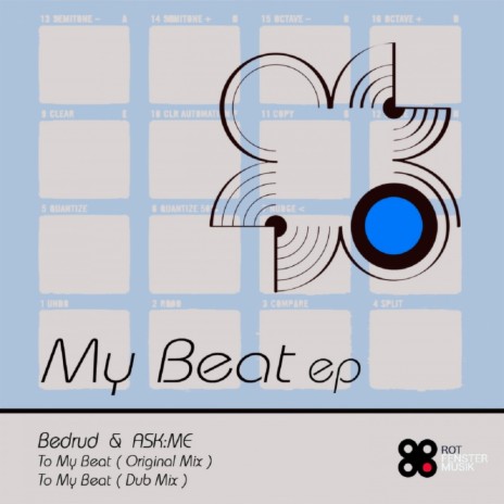 To My Beat (Dub Version) ft. Ask:Me