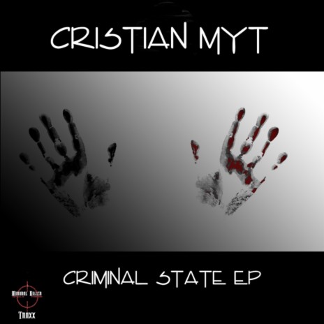 Criminal State (Original Mix)