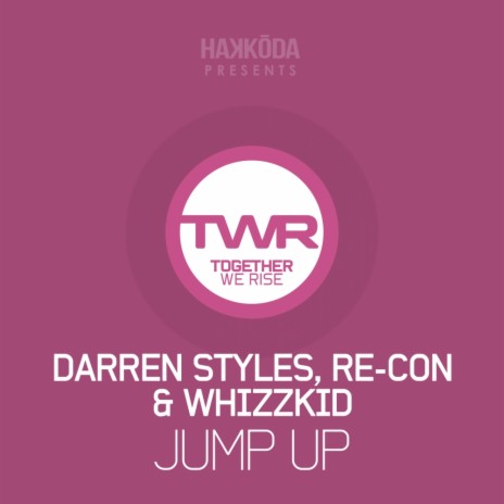 Jump Up (Original Mix) ft. Re-Con & Whizzkid