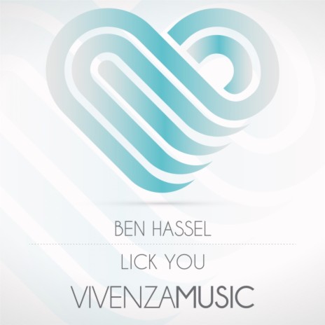 Lick You (Original Mix)