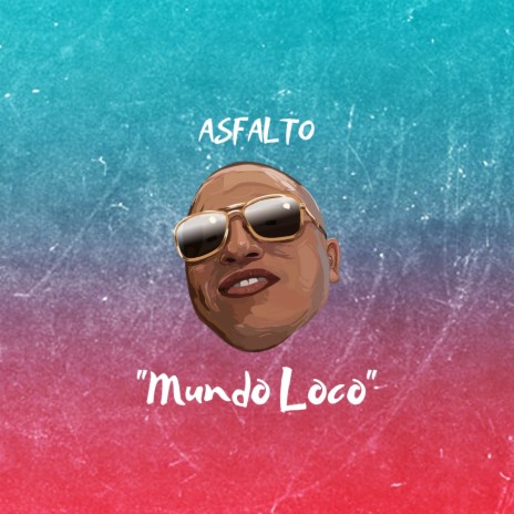 Mundo Loco | Boomplay Music