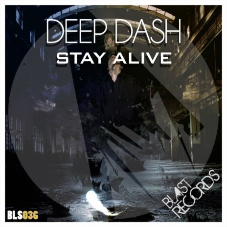 Stay Alive (Original Mix) | Boomplay Music